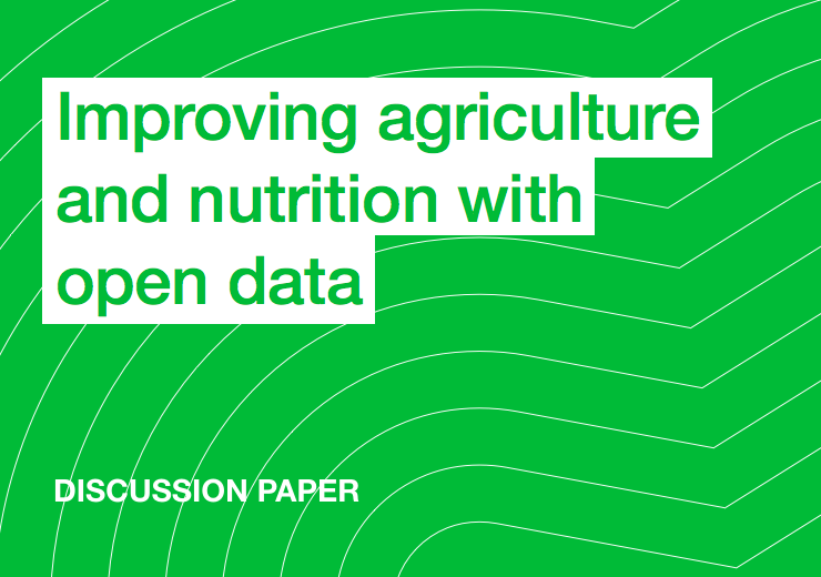 Improving agriculture and nutrition with open data